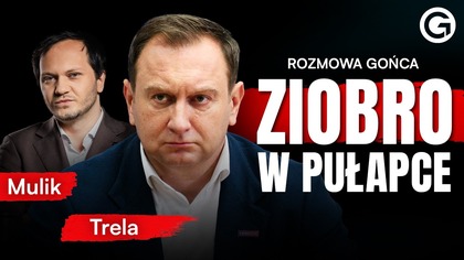 ZIOBRO STRACIŁ PASZPORT.  TRELA: TO MUSIAŁO SIĘ TAK SKOŃCZYĆ