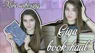 Mini uboxing + giga book haul