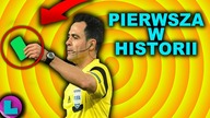 ZIELONA KARTKA - Pierwsza w Historii Piłki Nożnej!