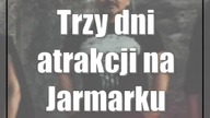 Trzy dni atrakcji na Jarmarku Łęczyńskim
