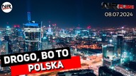 Drogo, bo to Polska - NRFlash (08. 07. 2024)