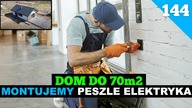 Odcinek 144.  Budowa domu do 70m2.  Umieszczanie peszli na przygotowanych uchwytach.