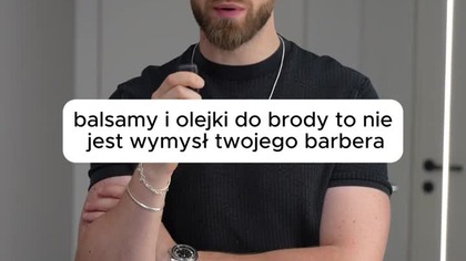 Chcesz ładną brodę?