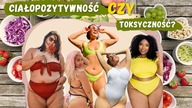Dlaczego nie jestem BODY POSITIVE i Ty raczej też nie? Szkodliwe zachowania członków ruchu BP