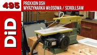 495: Proxxon DSH - wyrzynarka włosowa / Scrollsaw