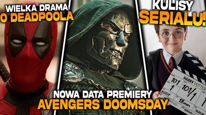 Nowa data premiery Avengers Doomsday | WIELKA DRAMA o Deadpoola | pokazy testowe Resident Evil