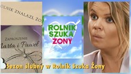Znamy SZCZEGÓŁY NOWEGO SEZONU Rolnik Szuka Żony 10
