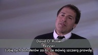 David O. Russel  - reżyser Poradnika pozytywnego myślenia