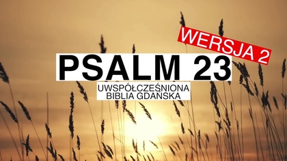Psalm 63 wersja 2
