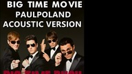 Big Time Rush - Help! (PaulPoland Acoustic Version)