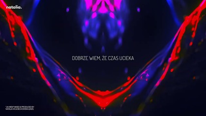 Natalia-Ja Wiem (Official Visualizer)
