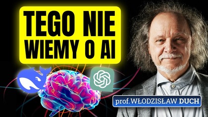 Zimna wojna o sztuczną inteligencję? To, co stało się w 2 lata to szok i niedowierzanie prof.  Duch
