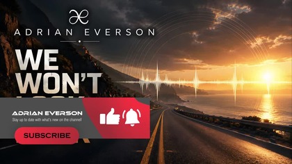Adrian Everson - We Wont Look Back