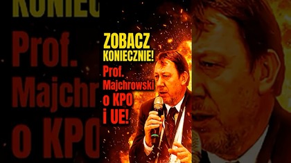 Ziobro miał rację w sprawie KPO! Prof.  Majchrowski: To najgorszy interes dla Polski