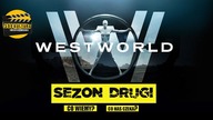 300 Kultura Podcast | Westworld Sezon 2: Najbardziej wyczekiwany serial tego roku