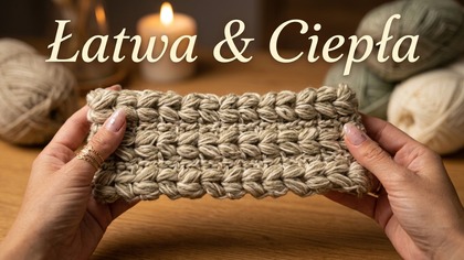 Prosty Projekt: Ciepła Opaska Na Szydełku Z Grubym Wzorem #763