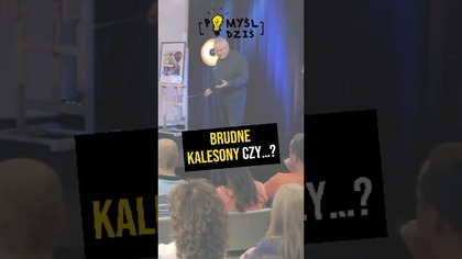  Brudne kalesony czy? #PomyślDziś odc.  2296