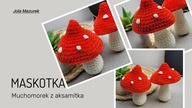 Muchomorek z aksamitka