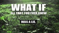 What if all that You ever knew - was a LIE napisy PL