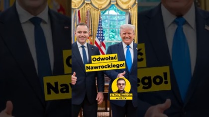 Odwołać Nawrockiego! - dr Piotr Napierała #Polska #Ukraina #Rosja #historia #polityka