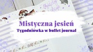 Mistyczna jesień | Trzecia tygodniówka listopada w bullet journal | Weekly [autopromocja]