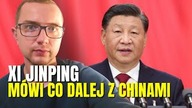 Xi Jinping wyznacza kierunek Chin