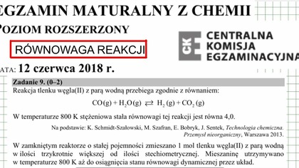 ZADANIE 9 CKE 2018 CZERWIEC RÓWNOWAGA REAKCJI
