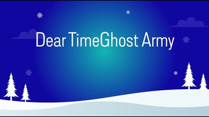 A Very TimeGhost Christmas (Holiday Season 2025)