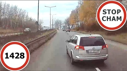 Stop Cham #1428 - Niebezpieczne i chamskie sytuacje na drogach