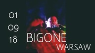 BIGONE Europe Tour - WARSAW [01.09.18]