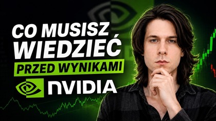Co wydarzy się z akcjami NVIDIA po wynikach?