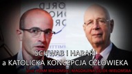 NA ŻYWO: Schwab i Harari a katolicka koncepcja człowieka - M.  Ziętek-Wielomska, prof.  A.  Wielomsk