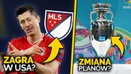 Lewandowski o swojej przyszłości...  TRAFI DO MLS? Euro 2021 może być rozegrane w JEDNYM KRAJU!