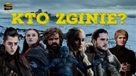Game of Thrones | Kto zginie w 8. sezonie? (HBO)