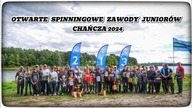OTWARTE SPINNINGOWE ZAWODY JUNIORÓW CHAŃCZA 2024 