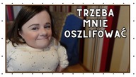 Jestem diamentem który trzeba oszlifować | Magdalena Augustynowicz