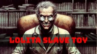 Creepypasta - Lolita Slave Toy [Lektor PL]