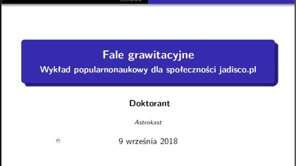 Wykład 2: Fale Grawitacyjne
