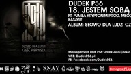18 DUDEK RPK (2011) - JESTEM SOBĄ FT. PUMBA KRYPTONIM (PROD. MŁODY KASZPIR)