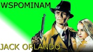 Jack Orlando - Wspominam#6
