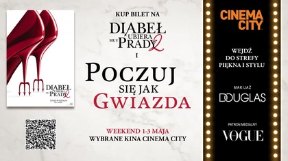 Poczuj się jak gwiazda! Zobacz Diabeł ubiera się u Prady 2 i odwiedź strefy