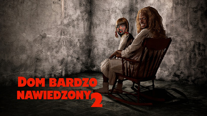 Dom bardzo nawiedzony 2 (2014) Lektor PL