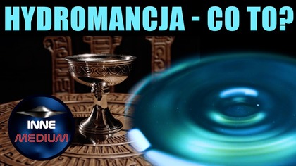 Hydromancja: starożytna sztuka otwierania portali do innych wymiarów