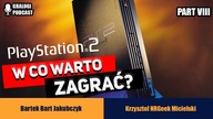 W co zagrać na Sony Playstation 2? - Gralogi Podcast #032