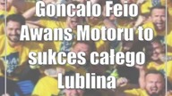 Goncalo Feio: Awans Motoru to sukces całego Lublina