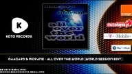 Daagard & Morane - All Over The World (World Session Edit)