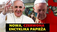 Jan Paweł II by na to NIE pozwolił! Nowa, CZERWONA encyklika papieża Franciszka || NCZAS TV