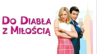 Do diabła z miłością (2003) [Lektor PL] - Down With Love