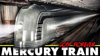 The Mercury Train: Americas Forgotten Streamliner