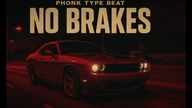 [FREE] PHONK TYPE BEAT ~ NO BRAKES (demo)